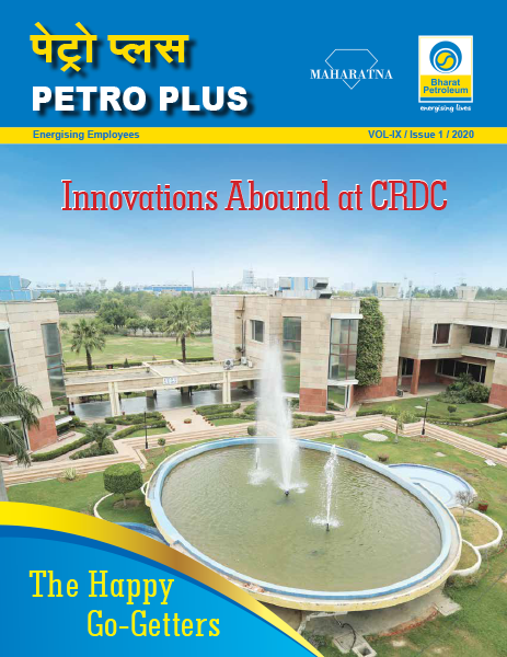Petro Plus-Innovations Abound at CRDC-Vol IX-Issue 1-2020